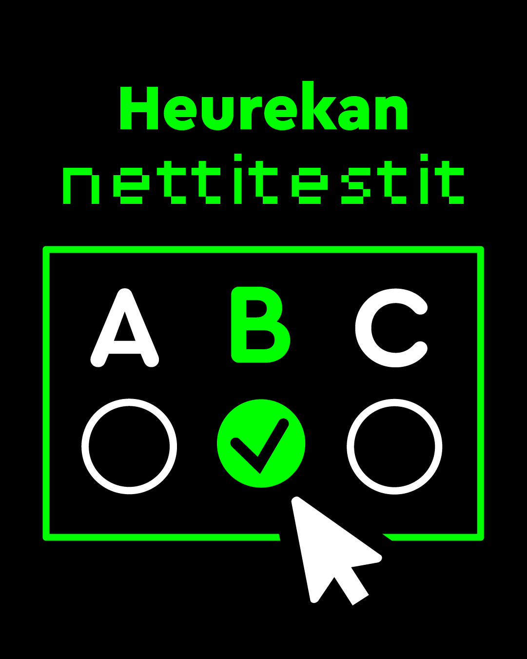 Teksti "Heurekan nettitestit" ja alla lomakevastausrivi A, B ja C, josta valkoinen nuoli on valinnut B-vaihtoehdon.